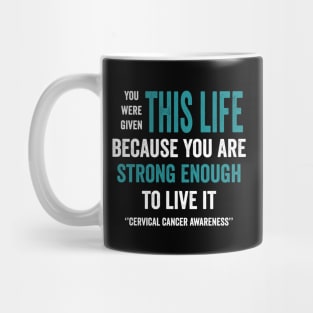 cervical cancer warrior - teal ribbon awareness month - gynecological cancer Mug